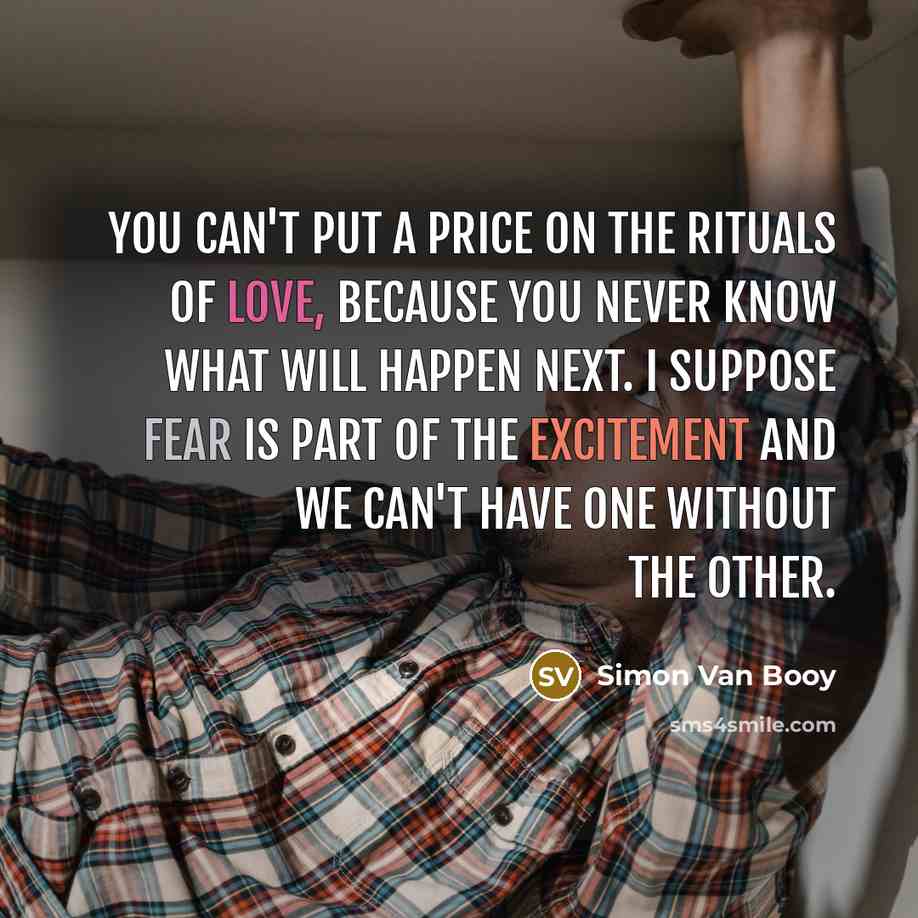 “You can't put a price on the rituals of love,…” quote by Simon Van Booy