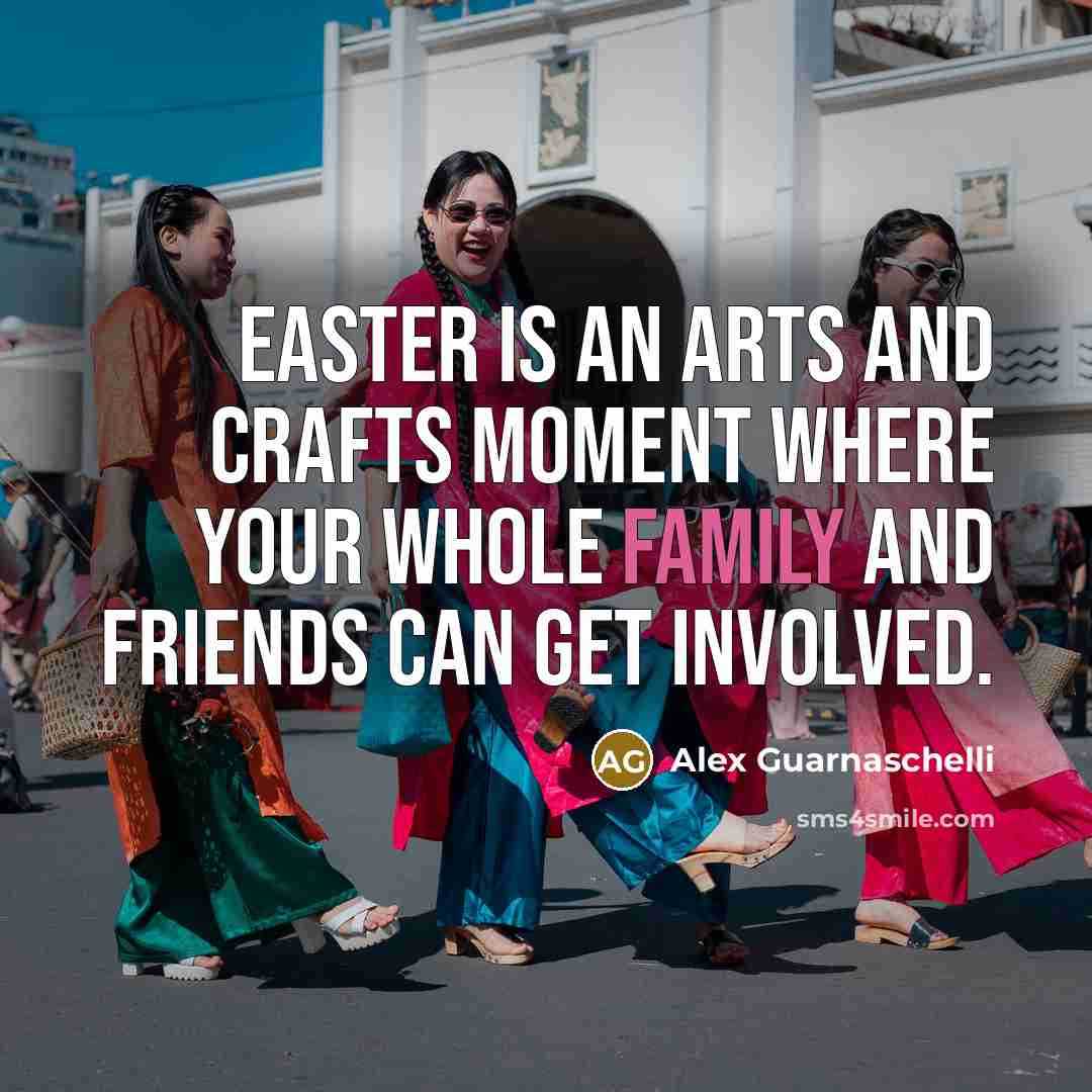 “Easter is an arts and crafts moment where your whole…” quote by Alex Guarnaschelli