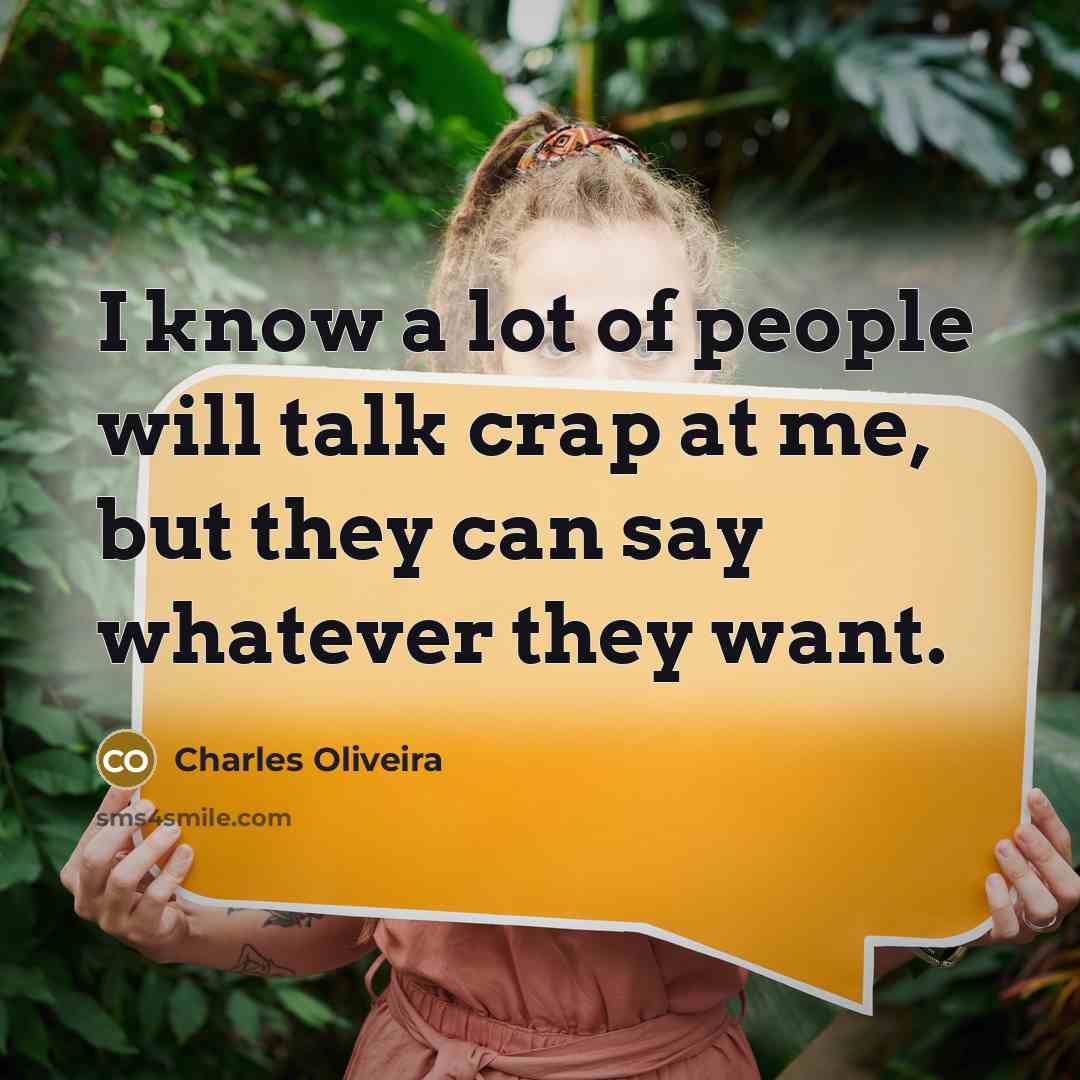 “I know a lot of people will talk crap at…” quote by Charles Oliveira