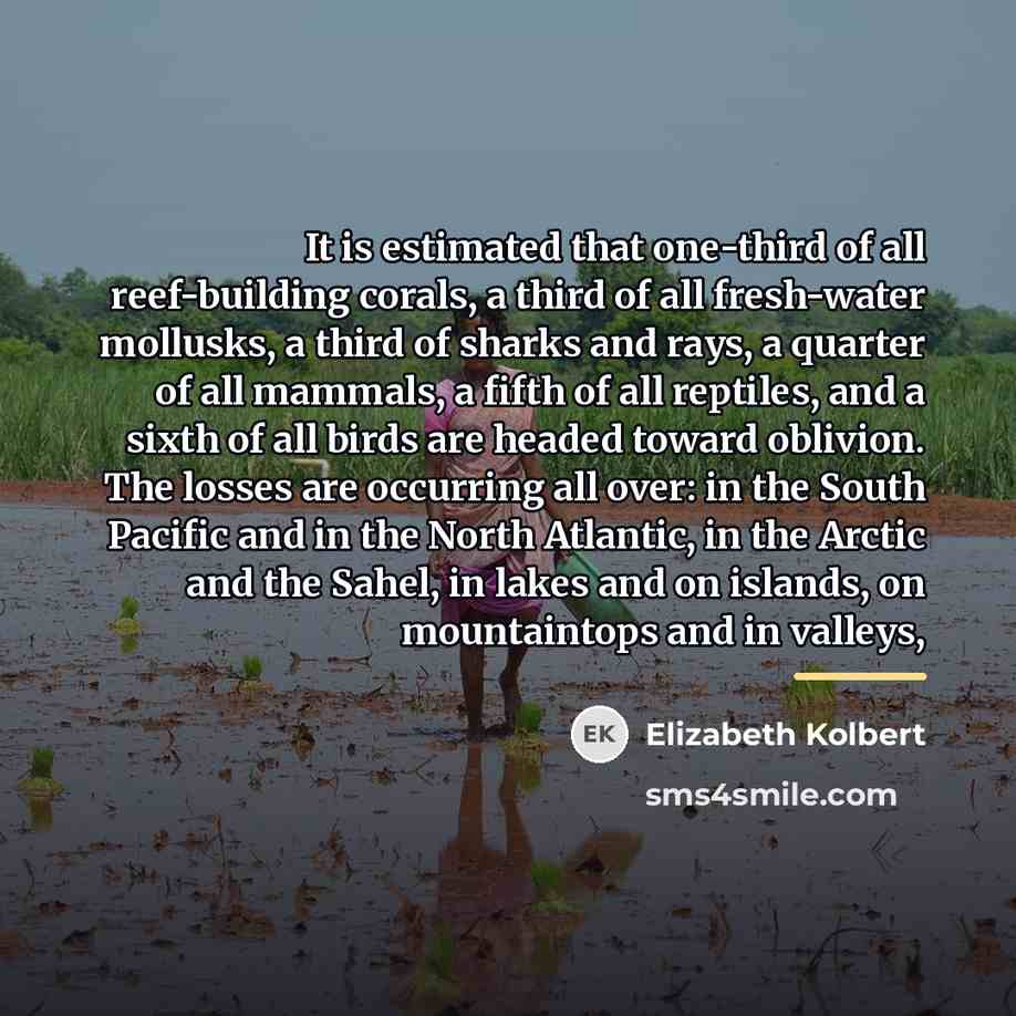 “It is estimated that one-third of all reef-building corals, a…” quote by Elizabeth Kolbert