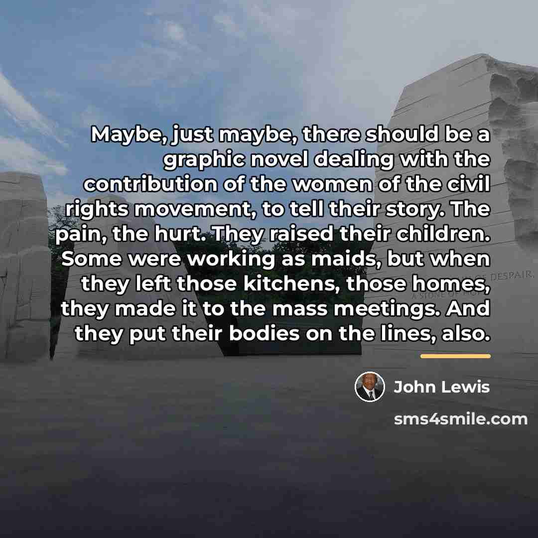 “Maybe, just maybe, there should be a graphic novel dealing…” quote by John Lewis