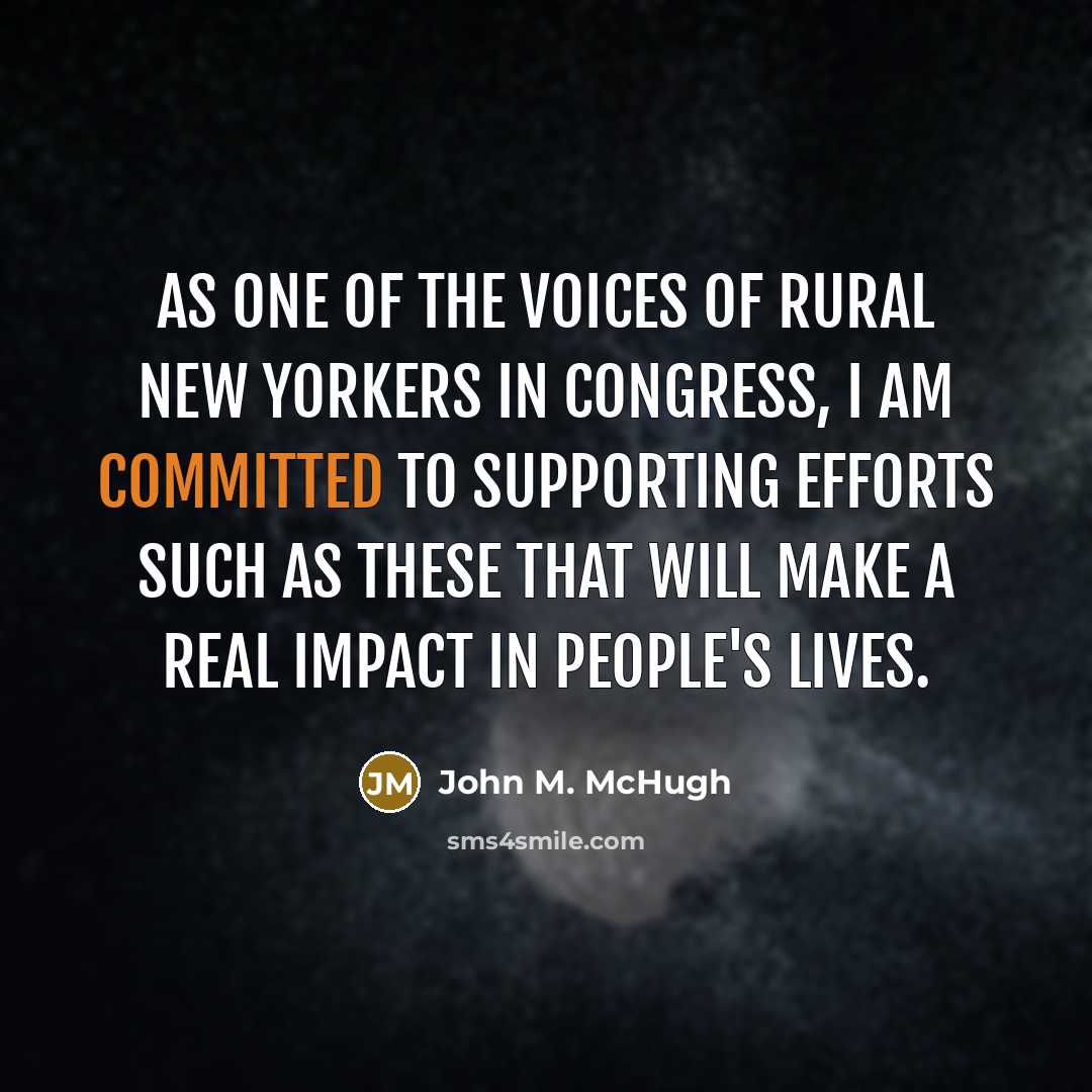 “As one of the voices of rural New Yorkers in…” quote by John M. McHugh