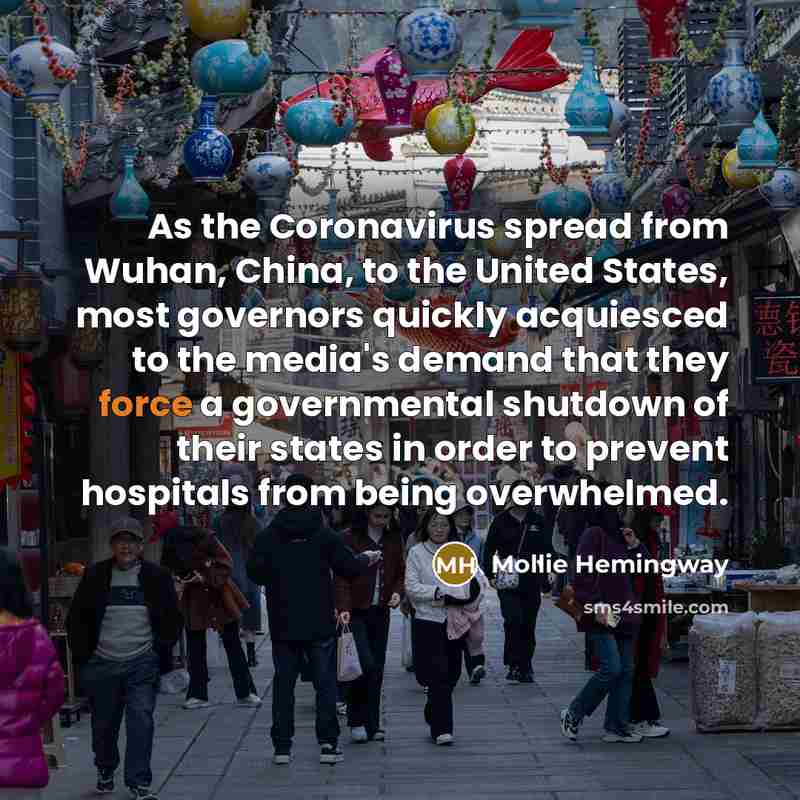 “As the Coronavirus spread from Wuhan, China, to the United…” quote by Mollie Hemingway