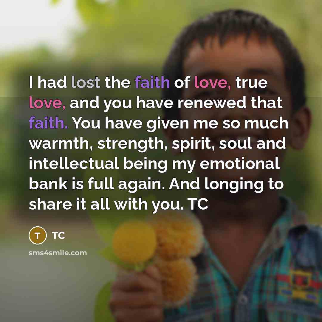 “I had lost the faith of love, true love, and…” quote by TC