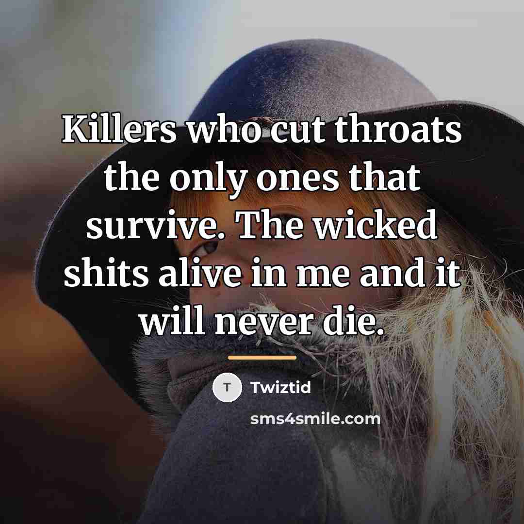 “Killers who cut throats the only ones that survive. The…” quote by Twiztid