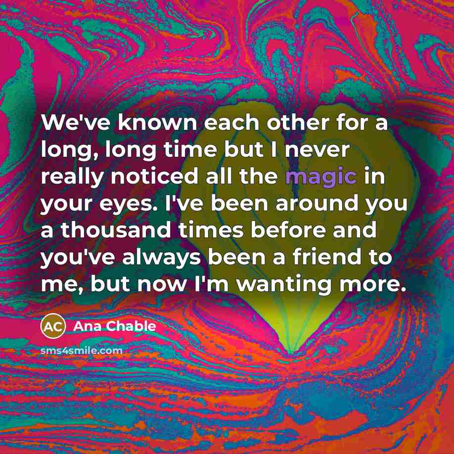 “We've known each other for a long, long time but…” quote by Ana Chable