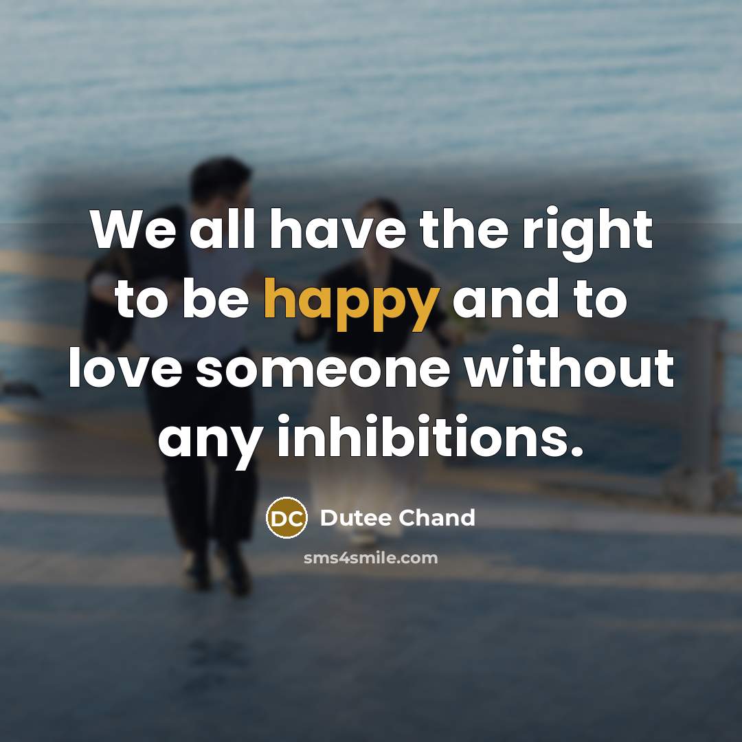 “We all have the right to be happy and to…” quote by Dutee Chand