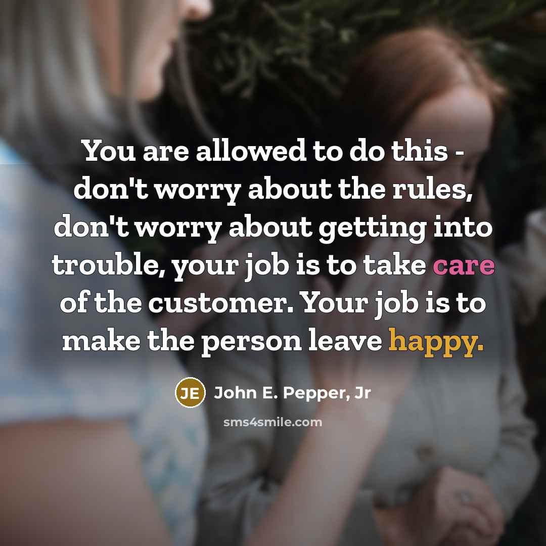 “You are allowed to do this - don't worry about…” quote by John E. Pepper, Jr