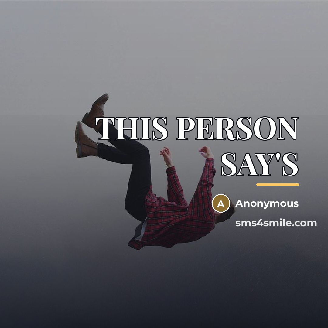 “THIS PERSON SAY'S…” quote by Anonymous