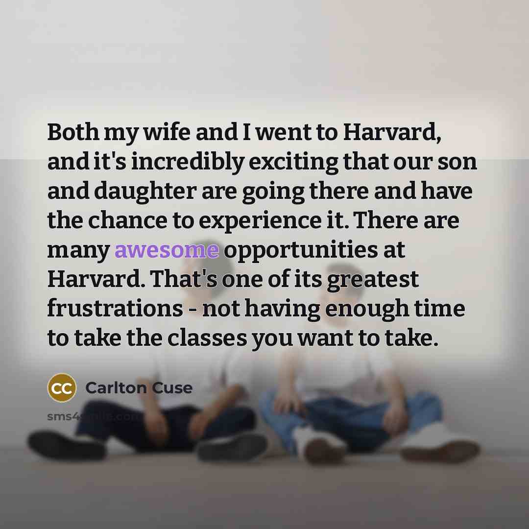 “Both my wife and I went to Harvard, and it's…” quote by Carlton Cuse