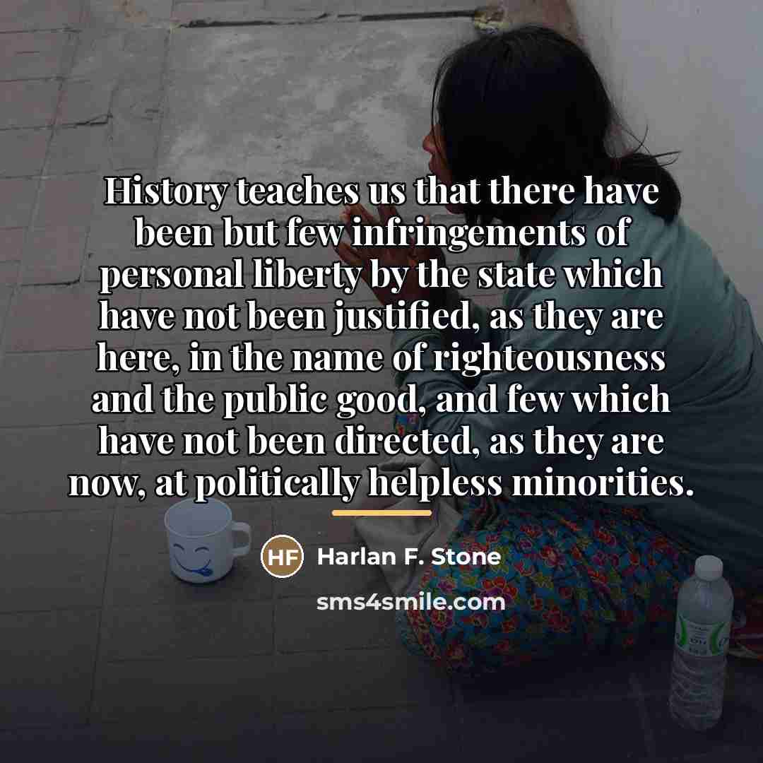 “History teaches us that there have been but few infringements…” quote by Harlan F. Stone