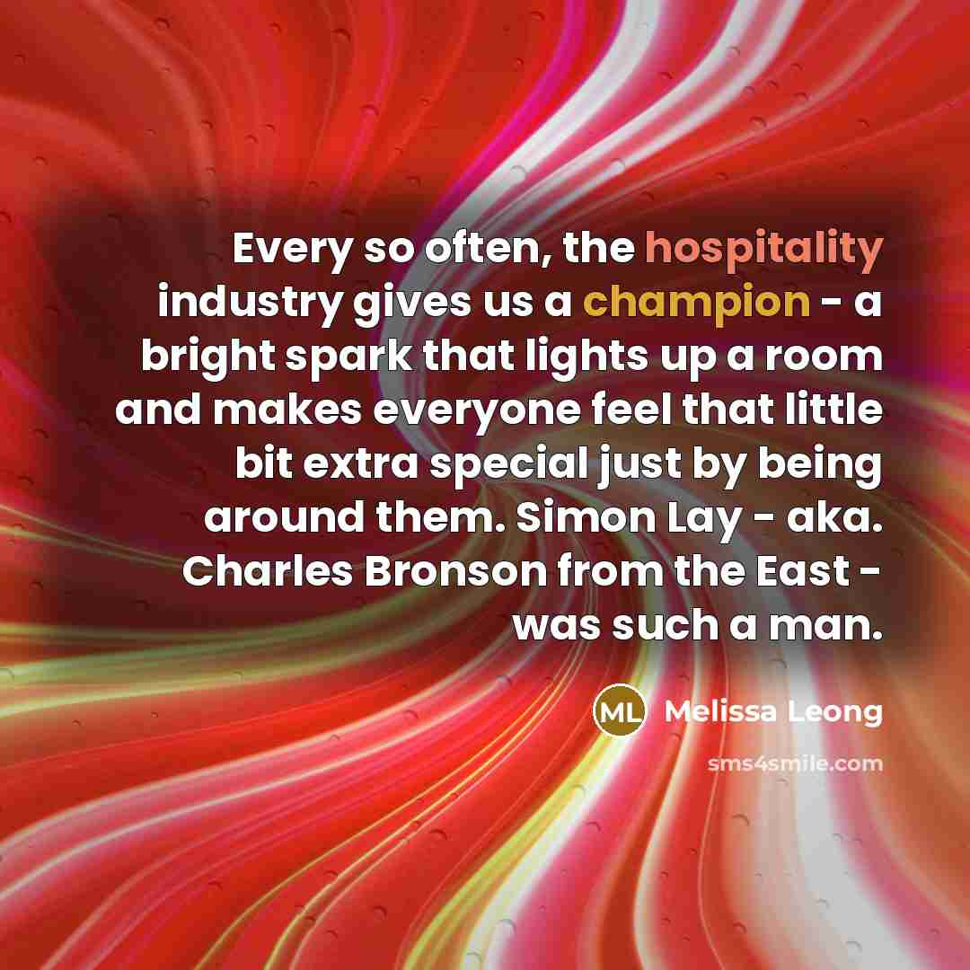 “Every so often, the hospitality industry gives us a champion…” quote by Melissa Leong