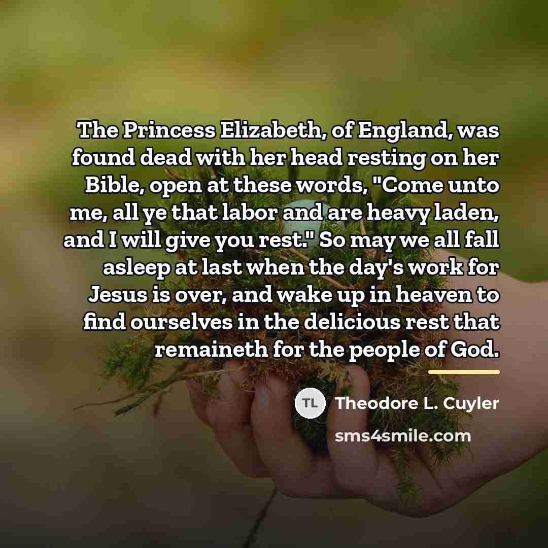 “The Princess Elizabeth, of England, was found dead with her…” quote by Theodore L. Cuyler