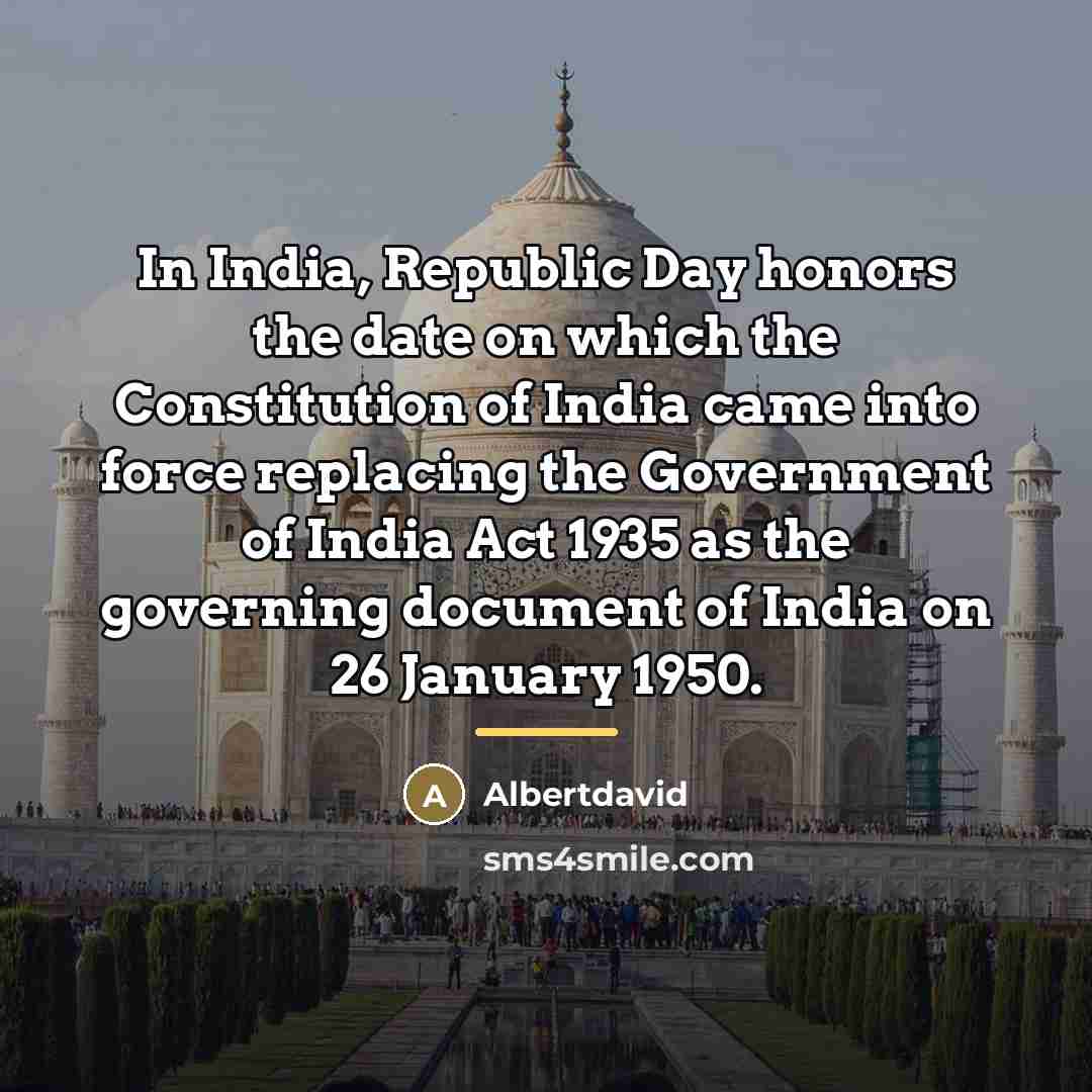 “In India, Republic Day honors the date on which the…” quote by Albertdavid