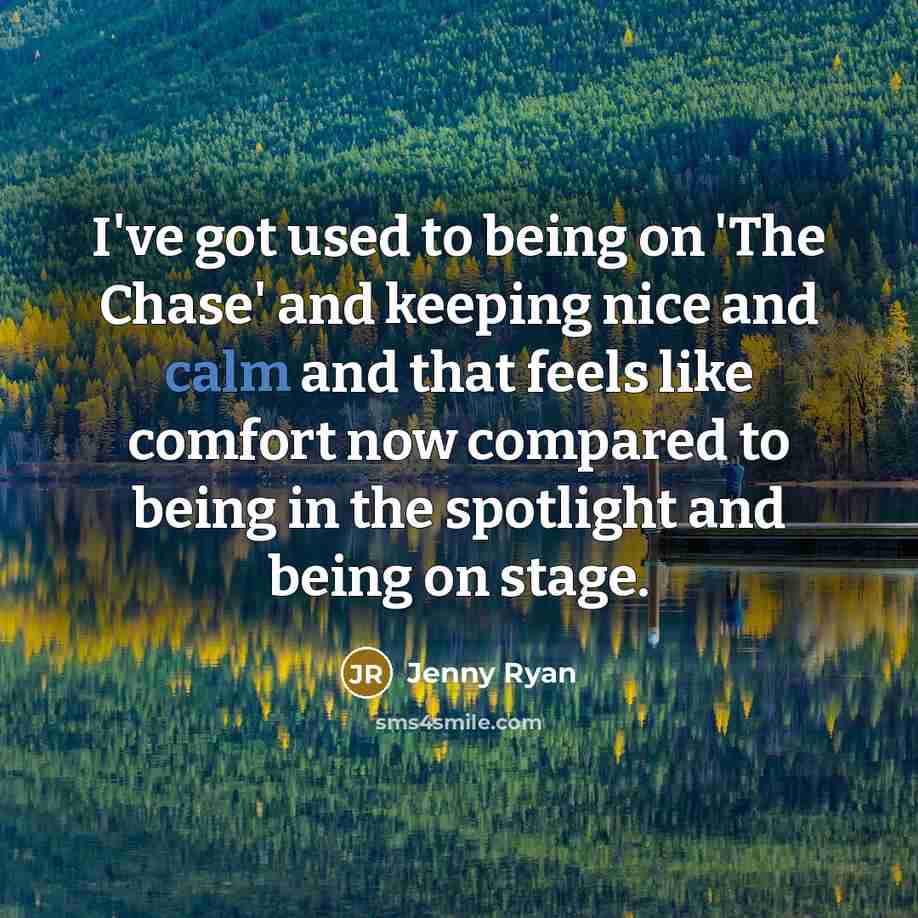 “I've got used to being on 'The Chase' and keeping…” quote by Jenny Ryan