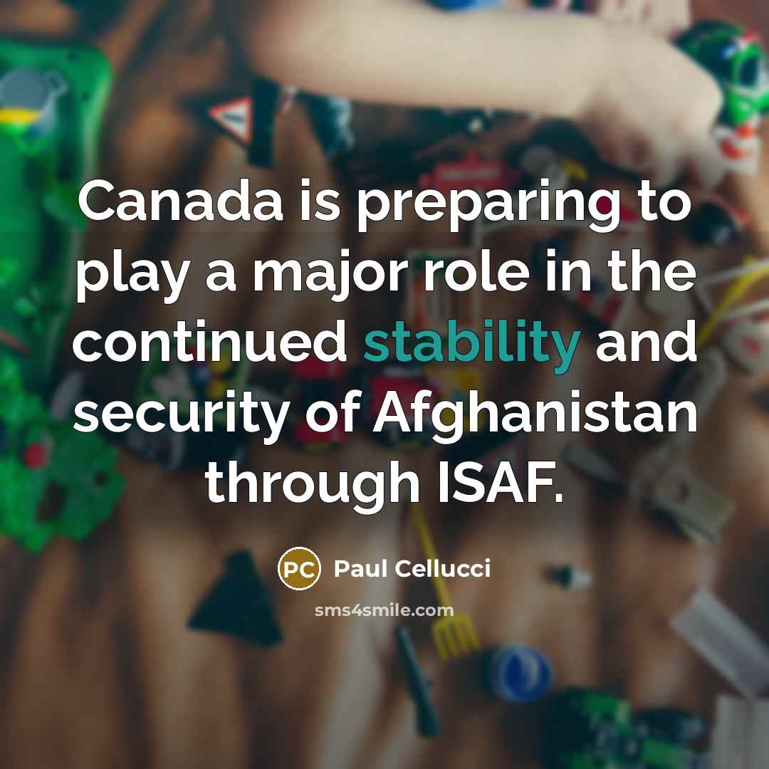 “Canada is preparing to play a major role in the…” quote by Paul Cellucci