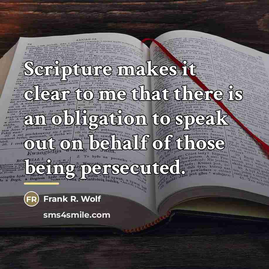 “Scripture makes it clear to me that there is an…” quote by Frank R. Wolf