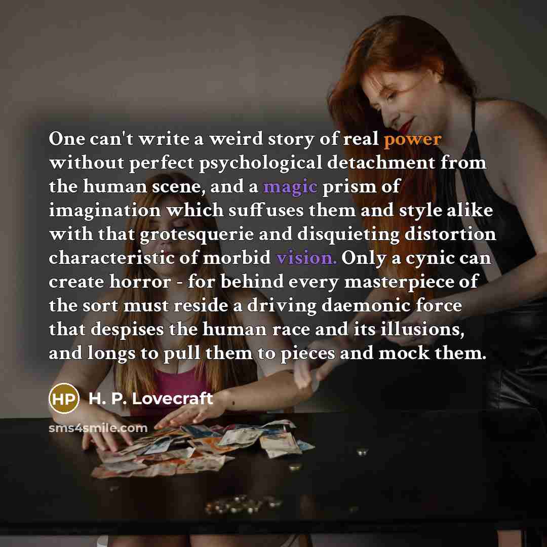 “One can't write a weird story of real power without…” quote by H. P. Lovecraft