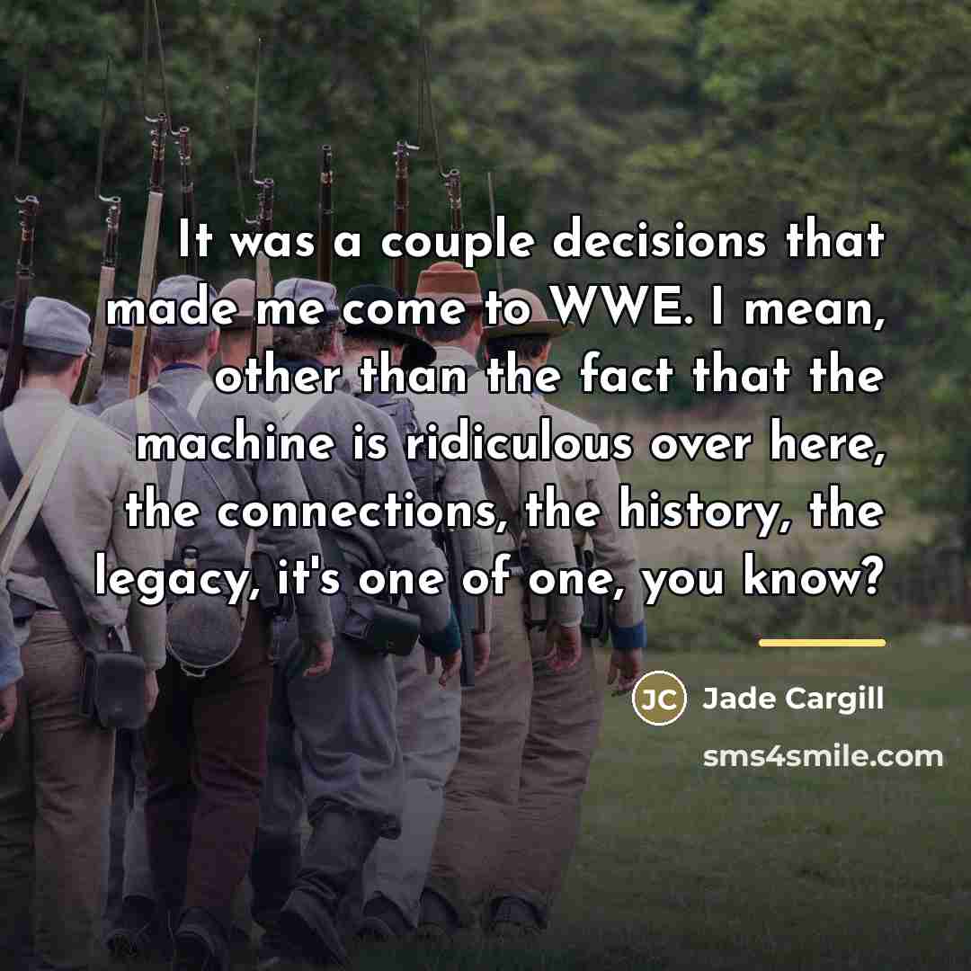 “It was a couple decisions that made me come to…” quote by Jade Cargill