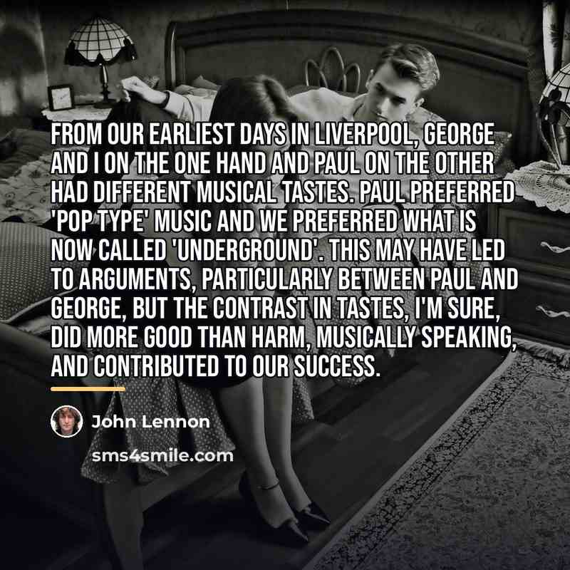 “From our earliest days in Liverpool, George and I on…” quote by John Lennon