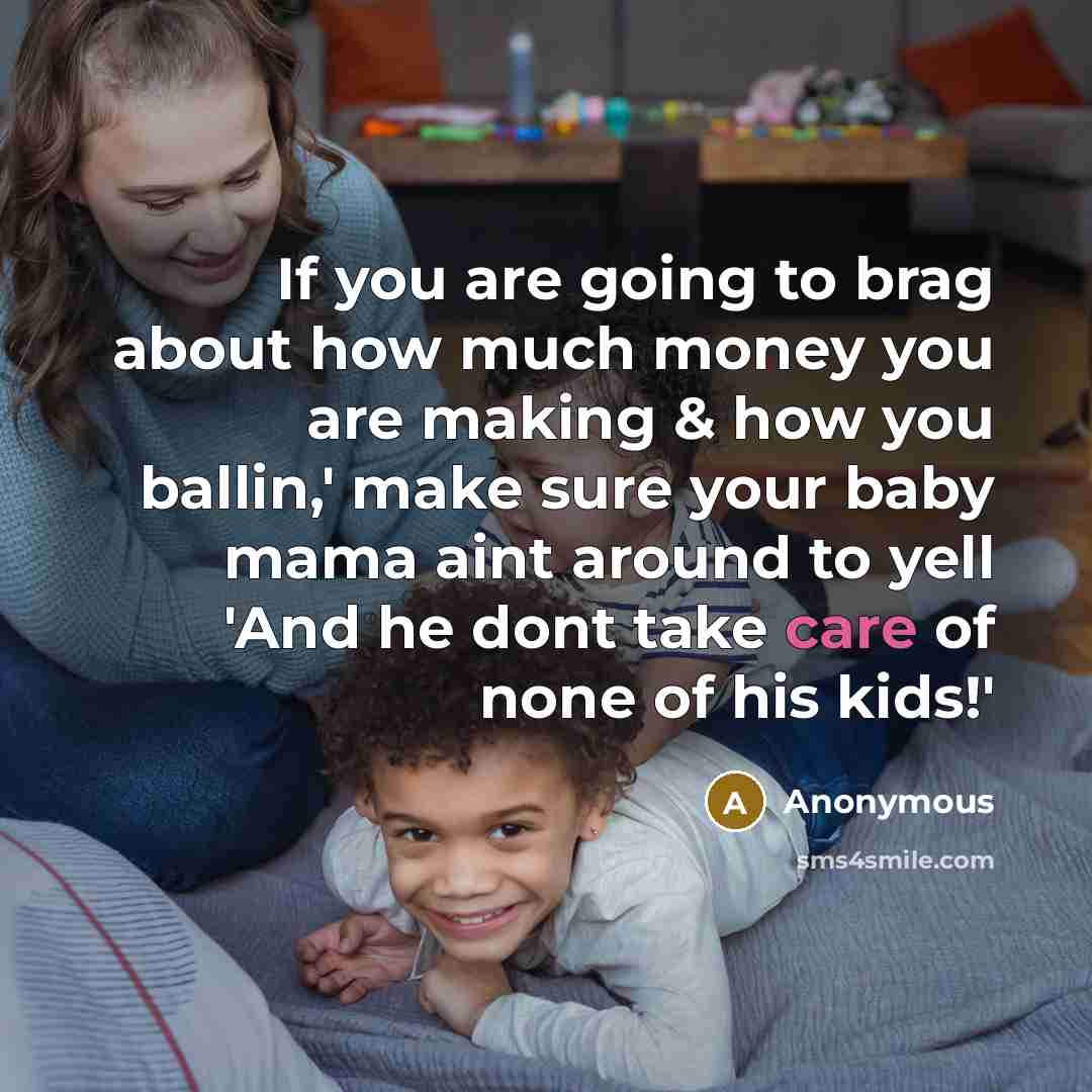 “If you are going to brag about how much money…” quote by Anonymous
