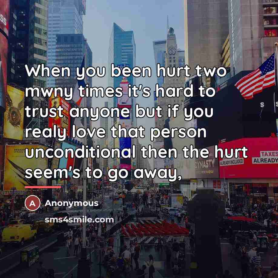 “When you been hurt two mwny times it's hard to…” quote by Anonymous