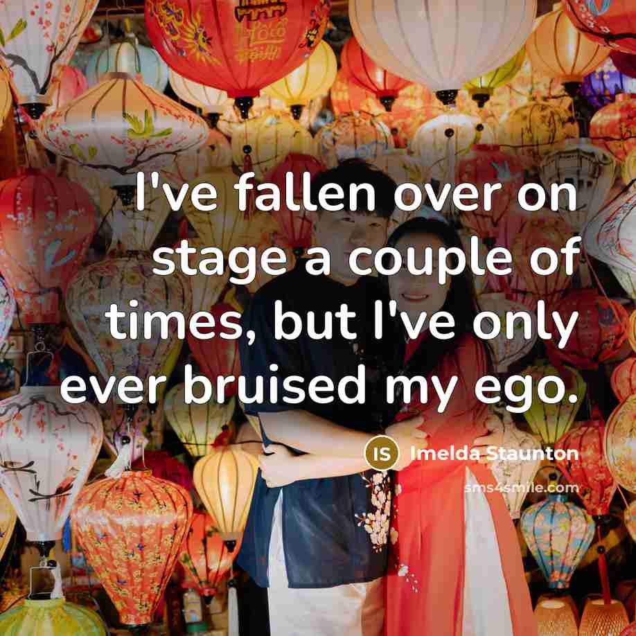 “I've fallen over on stage a couple of times, but…” quote by Imelda Staunton