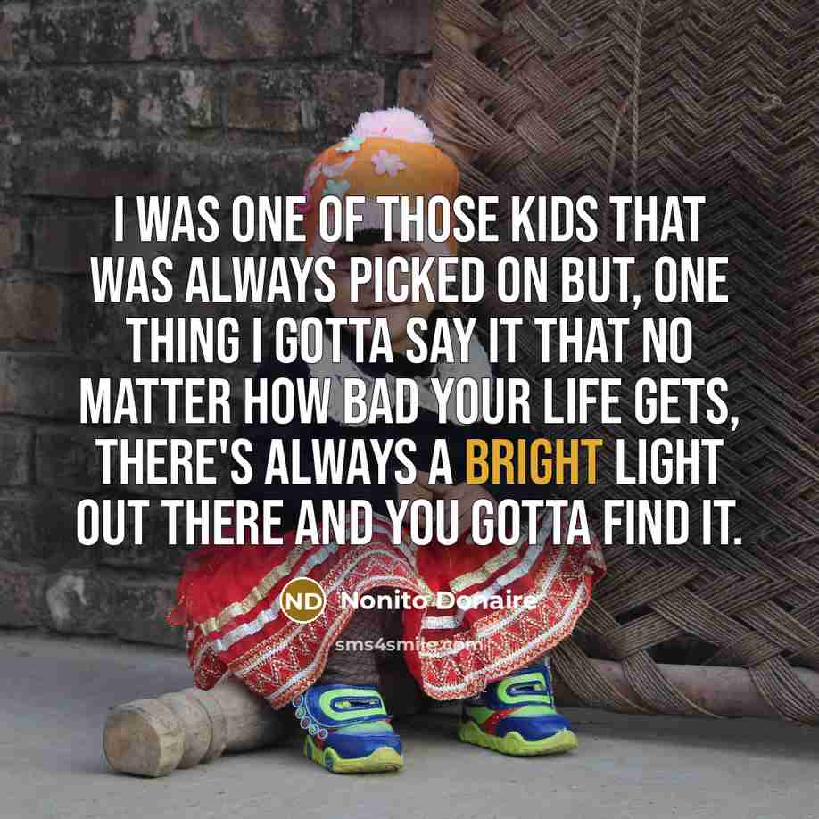 “I was one of those kids that was always picked…” quote by Nonito Donaire