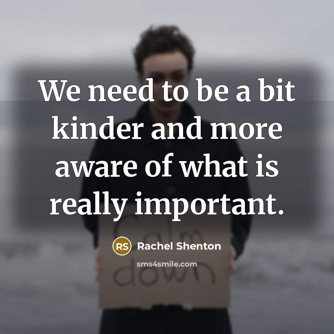 “We need to be a bit kinder and more aware…” quote by Rachel Shenton