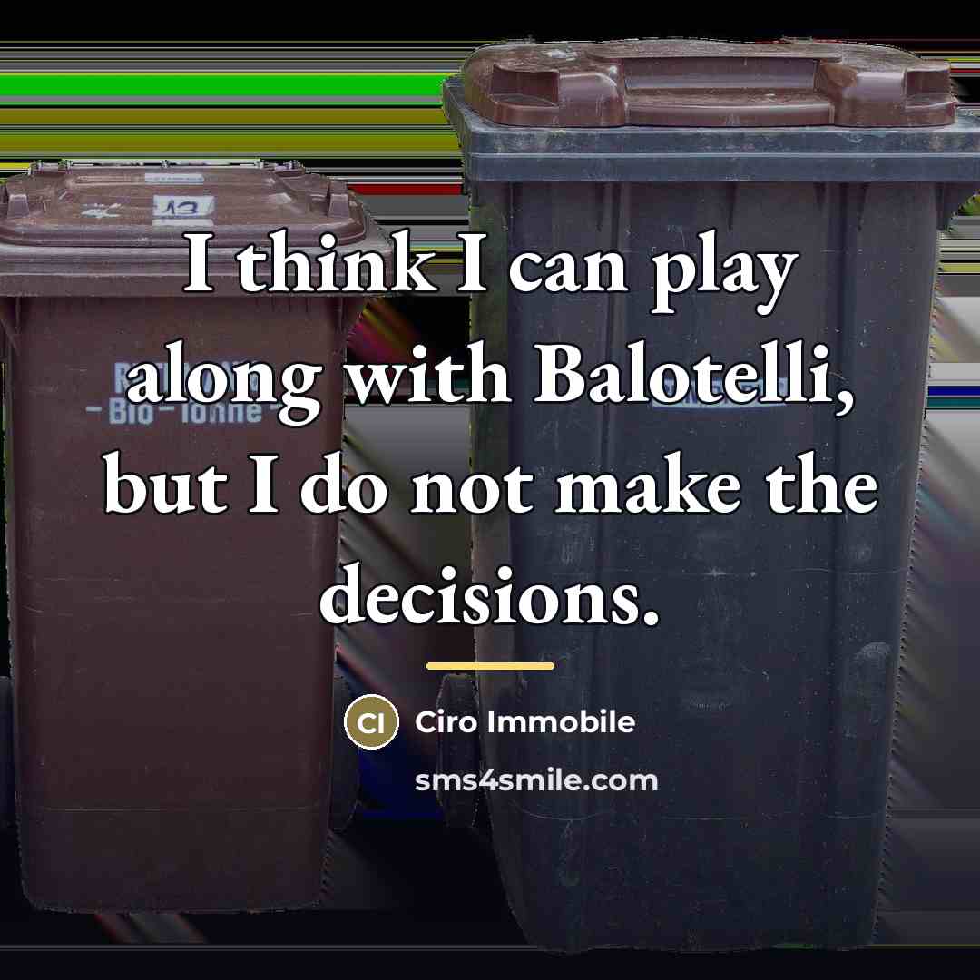 “I think I can play along with Balotelli, but I…” quote by Ciro Immobile