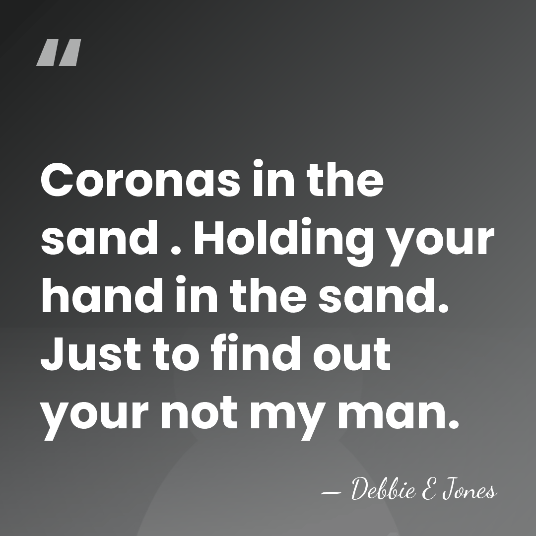 Coronas in the sand . Holding your hand in the sand. Just&hellip; - Debbie E Jones
