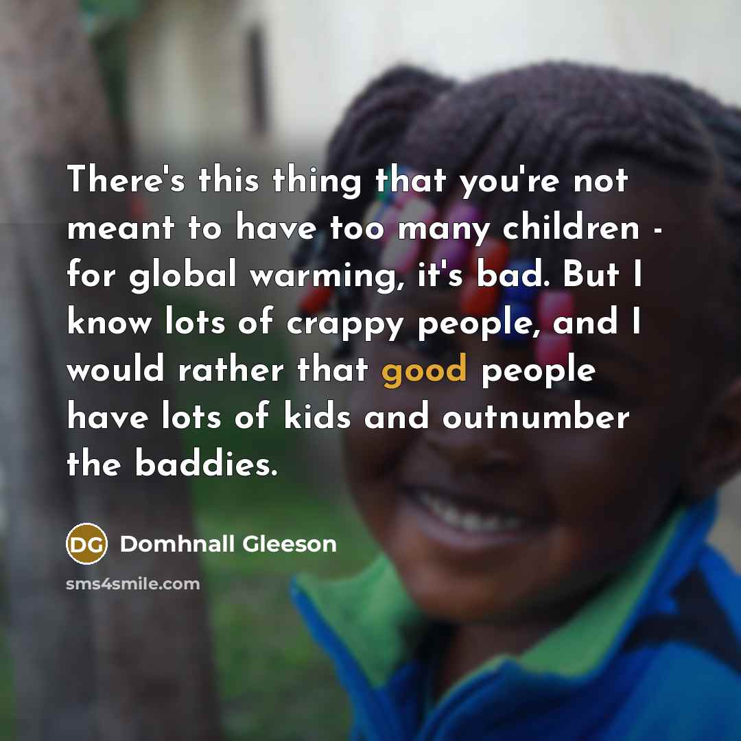 “There's this thing that you're not meant to have too…” quote by Domhnall Gleeson