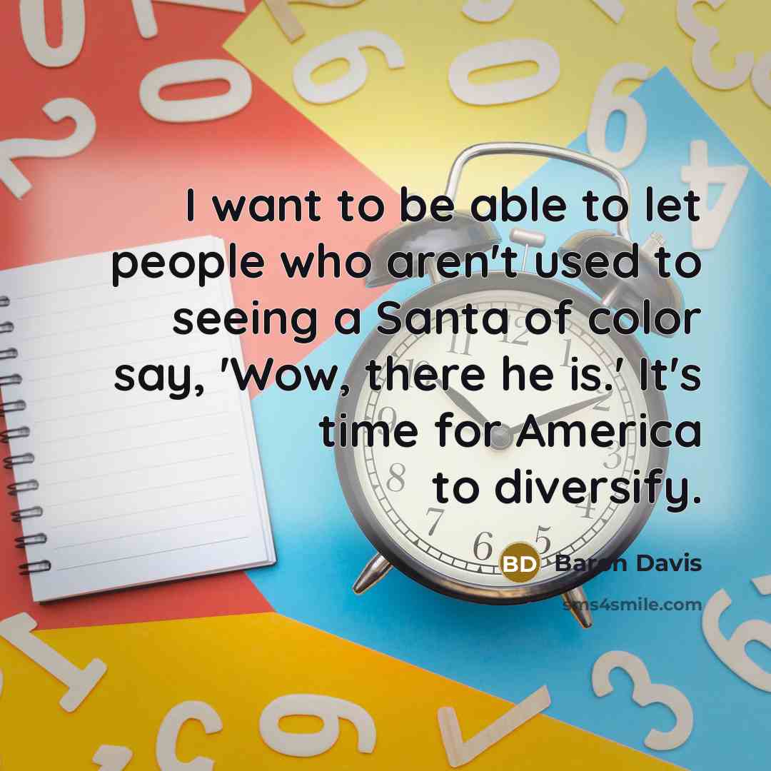 “I want to be able to let people who aren't…” quote by Baron Davis