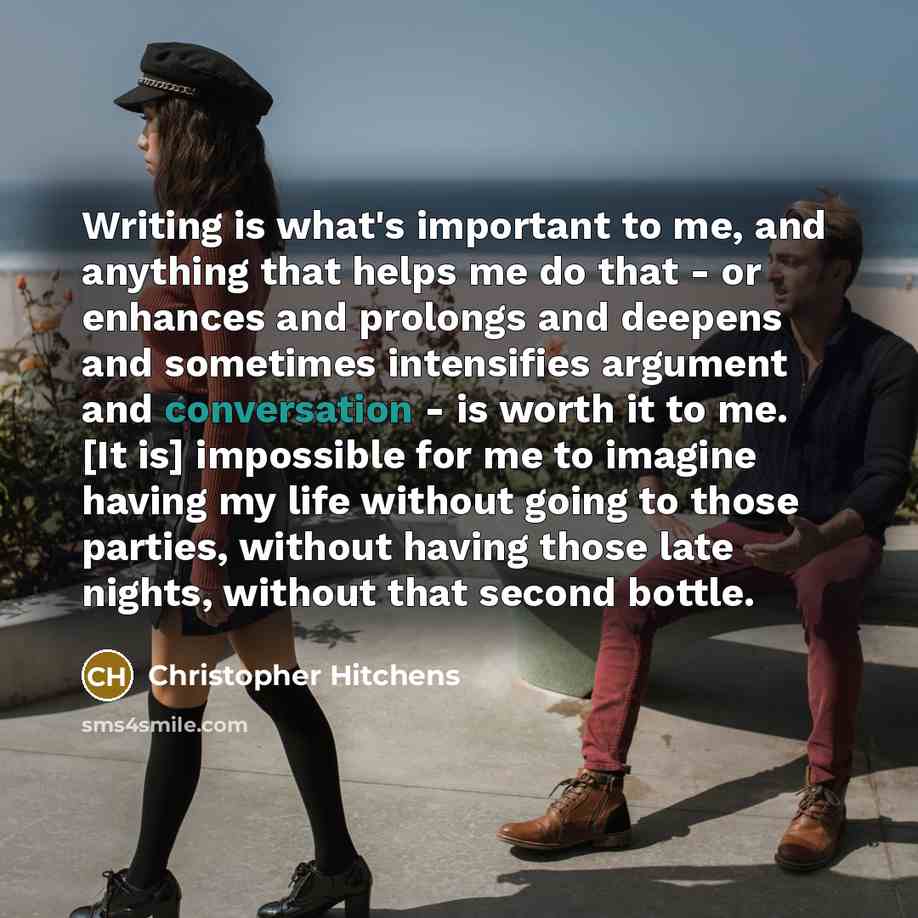 “Writing is what's important to me, and anything that helps…” quote by Christopher Hitchens