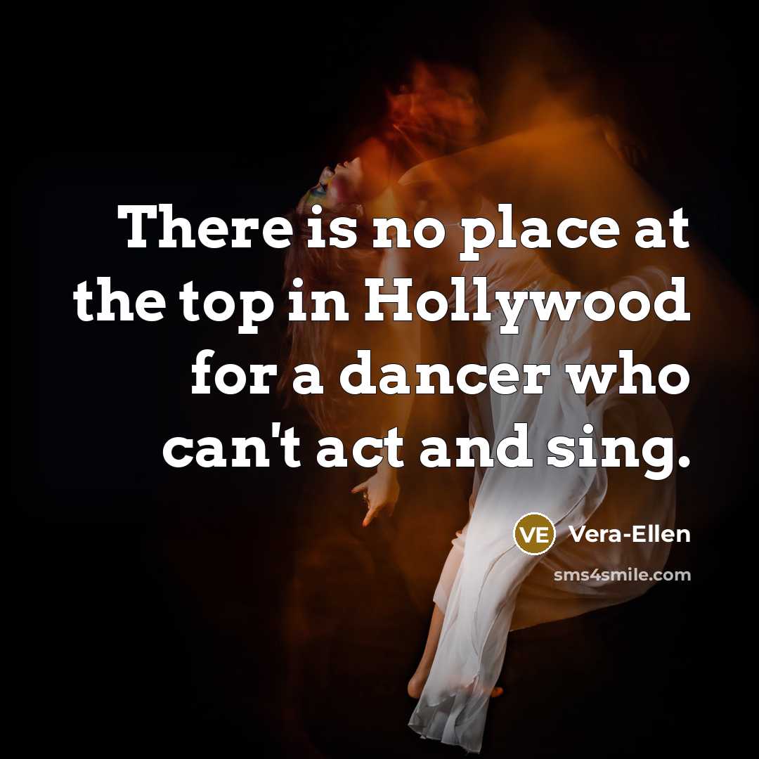 “There is no place at the top in Hollywood for…” quote by Vera-Ellen