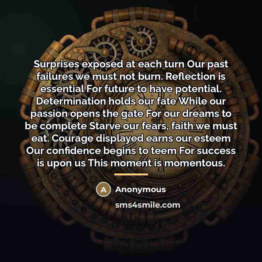 “Surprises exposed at each turn Our past failures we must…” quote by Anonymous