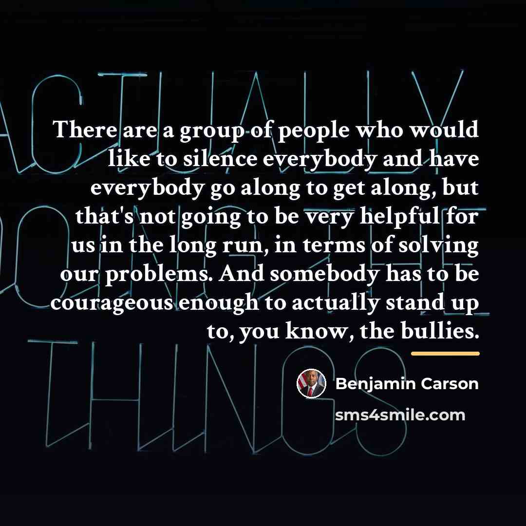 “There are a group of people who would like to…” quote by Benjamin Carson