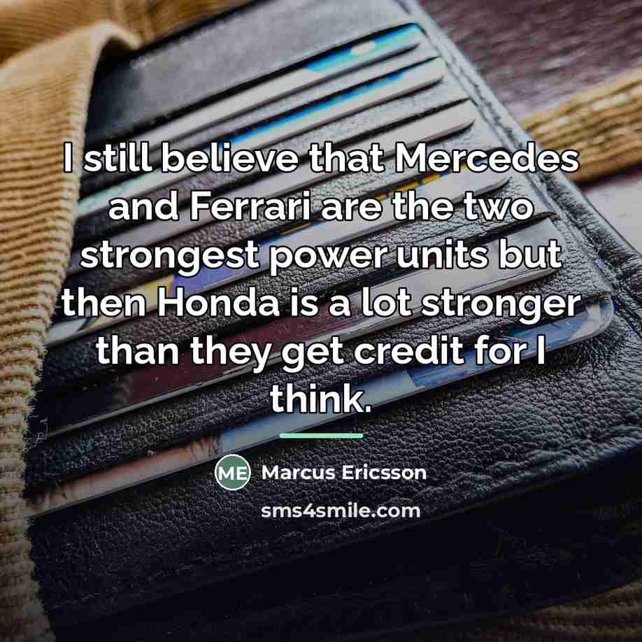 “I still believe that Mercedes and Ferrari are the two…” quote by Marcus Ericsson