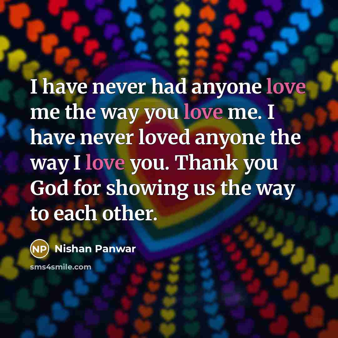 “I have never had anyone love me the way you…” quote by Nishan Panwar