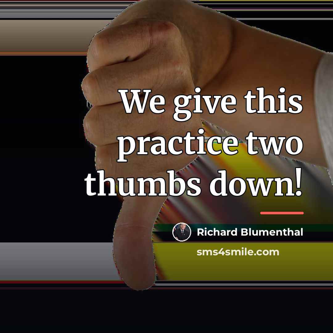 “We give this practice two thumbs down!…” quote by Richard Blumenthal