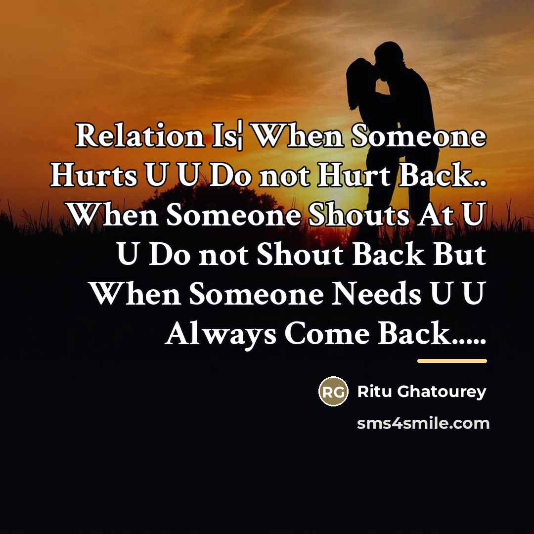 “Relation Is¦ When Someone Hurts U U Do not Hurt…” quote by Ritu Ghatourey