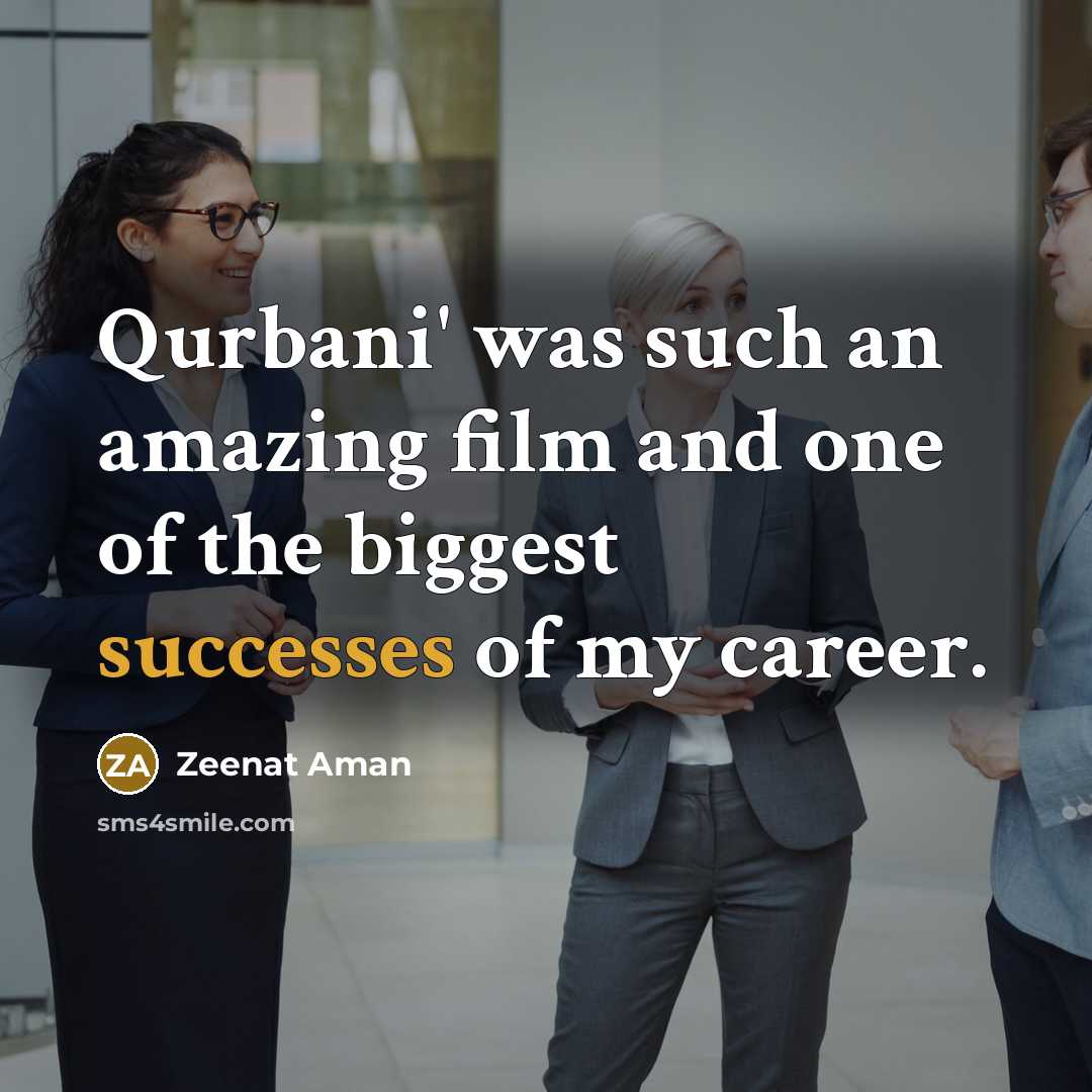 “Qurbani' was such an amazing film and one of the…” quote by Zeenat Aman