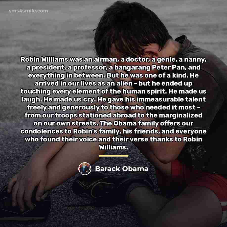 “Robin Williams was an airman, a doctor, a genie, a…” quote by Barack Obama