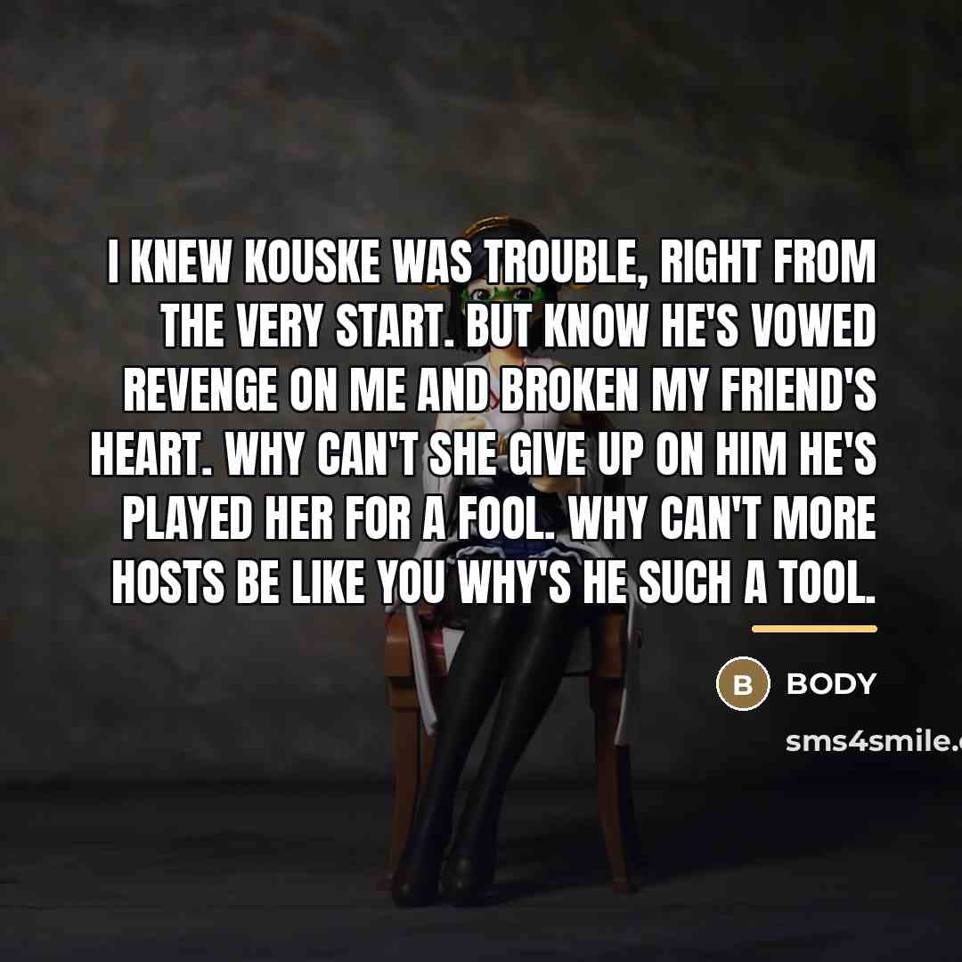 “I knew Kouske was trouble, right from the very start.…” quote by BODY