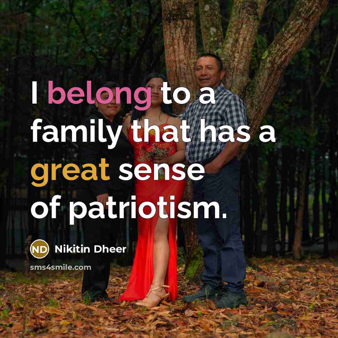 “I belong to a family that has a great sense…” quote by Nikitin Dheer