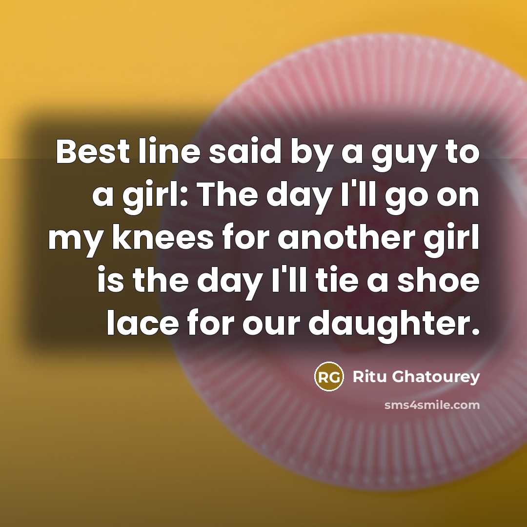 “Best line said by a guy to a girl: The…” quote by Ritu Ghatourey