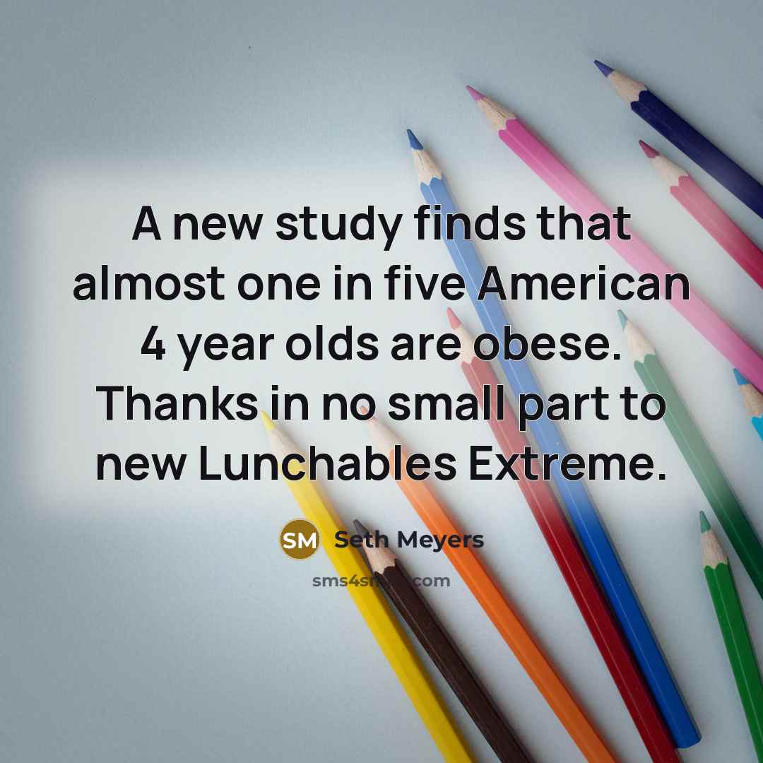 “A new study finds that almost one in five American…” quote by Seth Meyers