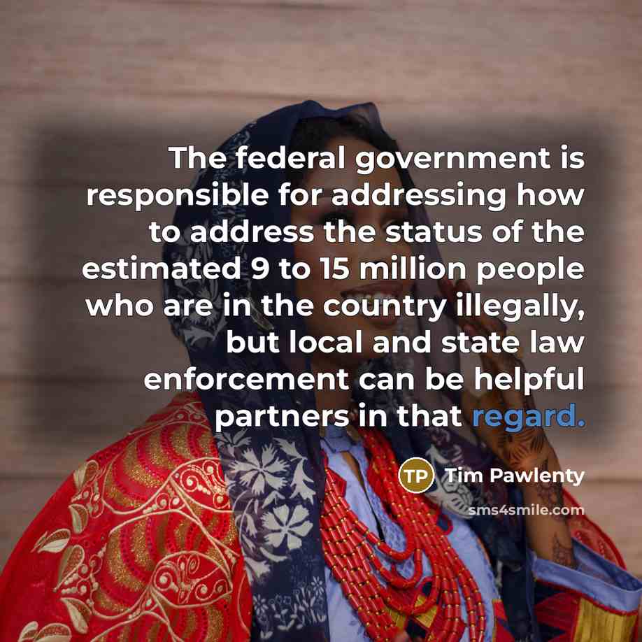 “The federal government is responsible for addressing how to address…” quote by Tim Pawlenty