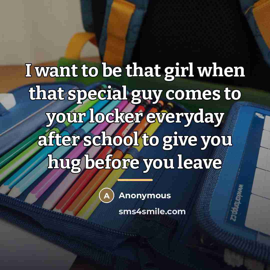 “I want to be that girl when that special guy…” quote by Anonymous