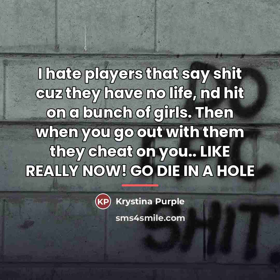 “I hate players that say shit cuz they have no…” quote by Krystina Purple